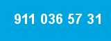 911 036 57 31